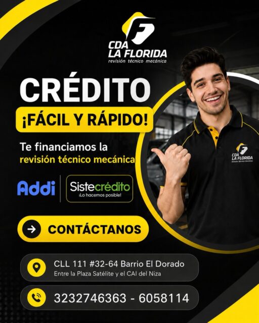 🚗✨ ¡Que la revisión técnico mecánica no se convierta en una preocupación!

En CDA LA FLORIDA te ofrecemos opciones de financiación con Addi y Sistecrédito para que pongas tu vehículo al día de forma fácil, rápida y sin complicaciones. 🙌

No dejes pasar más tiempo y cumple con tu revisión técnico mecánica hoy mismo.

📍 CLL 111 #32-64 Barrio El Dorado
📞 323 274 6363 - 605 8114